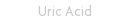 Uric Acid