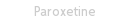 Paroxetine