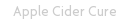 Apple Cider Cure