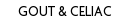 GOUT & CELIAC